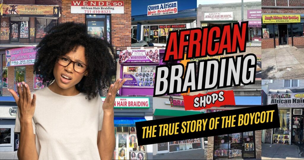 African Braiding Shops – The True Story Of The Boycott