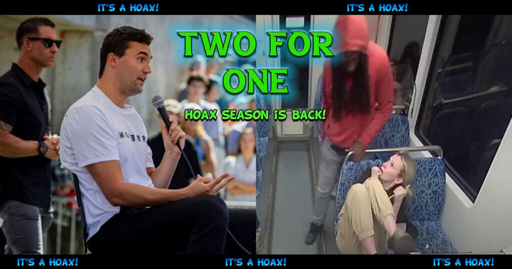Two For One – Hoax Season Is Back!