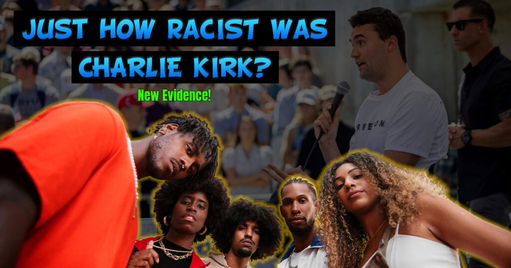 Just How Racist Was Charlie Kirk?
