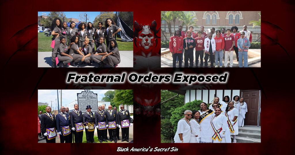 Fraternal Orders Exposed – Black America’s Secret Sin